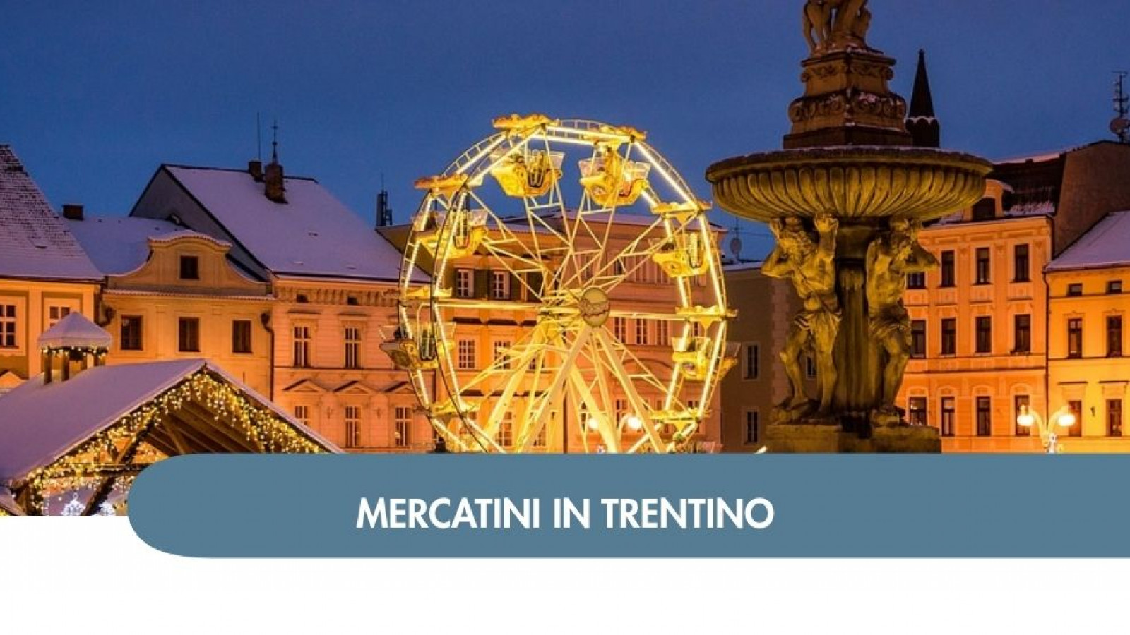 2026 W mercatini in trentino 3 12 IN8