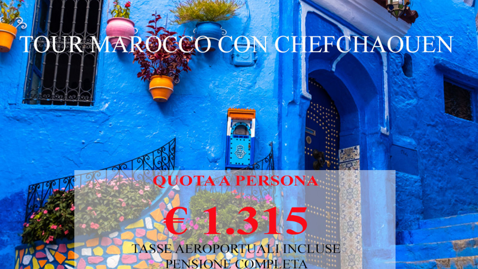 2025 marocco tour marocco con chefchaouen 1 05 IN8