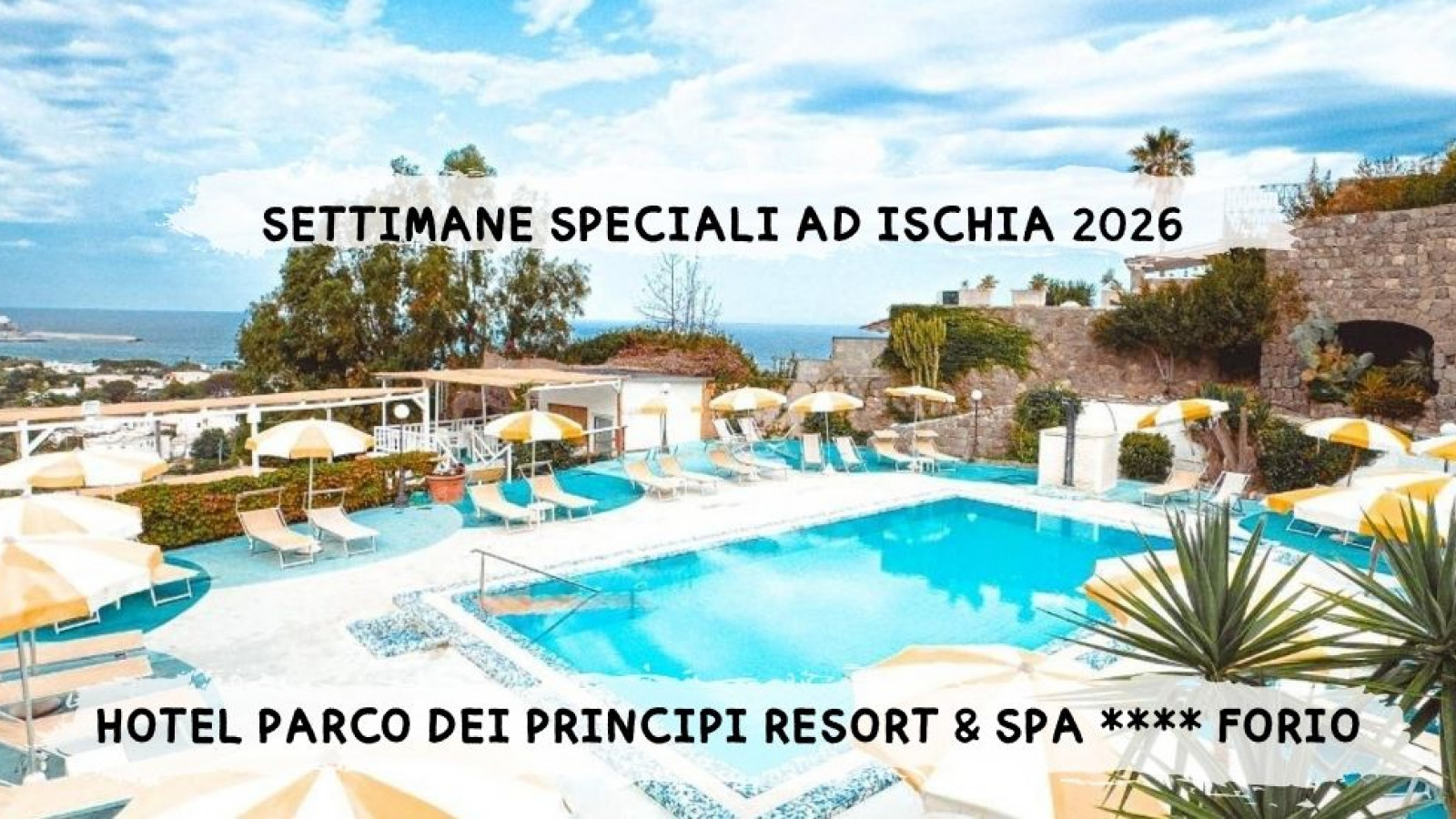 2026 W ischia settimane speciali 26 IN8